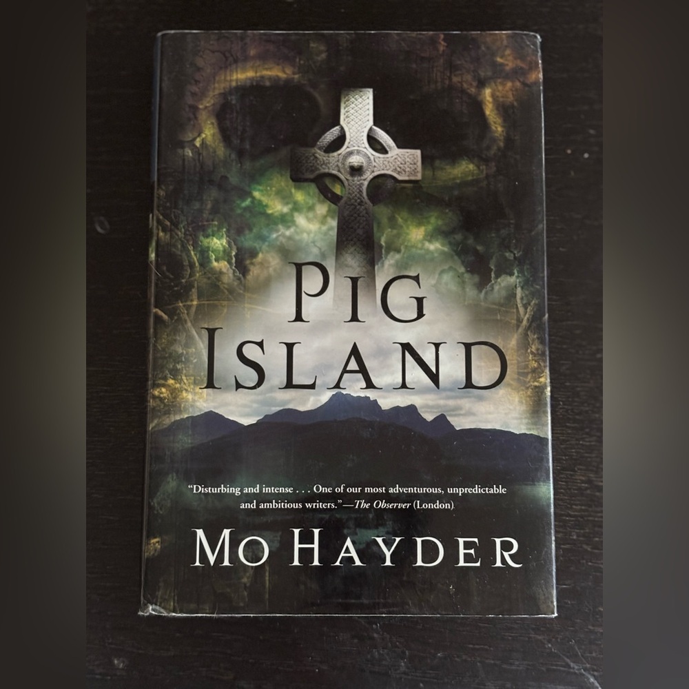 3/$20 Pig Island by Mo Hayder hardcover Book